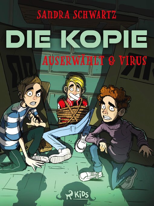Title details for Die Kopie – Auserwählt & Virus by Sandra Schwartz - Available